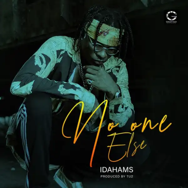 Idahams - No One Else